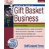 Start & Run A Gift Basket Business [with Cd-rom]