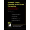 Strategic Patent Planning For Software Companies by Eric Stasik