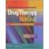 Study Guide to Accompany Drug Therapy in Nursing