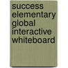 Success Elementary Global Interactive Whiteboard door Onbekend