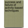 Success and Failure of Activity-Based Techniques door Stephen R. Lyne