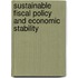 Sustainable Fiscal Policy And Economic Stability