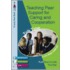 Teaching Peer Support for Caring and Cooperation