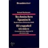 Technisches Spanisch. Basiswissen Elektrotechnik door Roland Bachmann