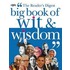 The  Reader's Digest  Big Book Of Wit And Wisdom