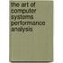 The Art of Computer Systems Performance Analysis