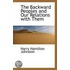 The Backward Peoples And Our Relations With Them