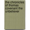 The Chronicles Of Thomas Covenant The Unbeliever by Stephen Donaldson