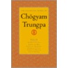 The Collected Works of Chogyam Trungpa, Volume 2 door Chögyam Trungpa