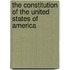 The Constitution Of The United States Of America