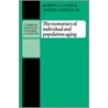 The Economics of Individual and Population Aging by Robert L. Clark