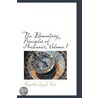 The Elementary Principles Of Mechanics, Volume I by Augustus Jay Du Bois