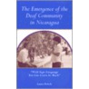 The Emergence of the Deaf Community in Nicaragua door Laura Polich
