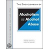The Encyclopedia Of Alcoholism And Alcohol Abuse door Md (College Of Medicine
