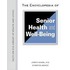 The Encyclopedia Of Senior Health And Well-Being