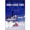 The Greatest Search and Rescue Stories Ever Told door Joseph Cummins