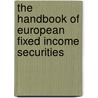 The Handbook Of European Fixed Income Securities door Fabozzi Cfa
