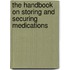 The Handbook On Storing And Securing Medications