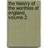 The History Of The Worthies Of England, Volume 2