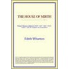 The House Of Mirth (Webster's Thesaurus Edition) door Reference Icon Reference