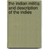 The Indian Militia and Description of the Indies