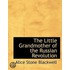The Little Grandmother Of The Russian Revolution