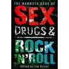 The Mammoth Book Of Sex, Drugs, And Rock N' Roll door Jim Driver