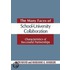 The Many Faces of Schooluniversity Collaboration