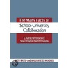 The Many Faces of Schooluniversity Collaboration door Ruth Ravid
