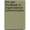 The New Handbook of Organizational Communication door Linda L. Putnam