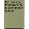 The New Legal Framework For E-Commerce In Europe by Lilian Edwards