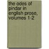 The Odes Of Pindar In English Prose, Volumes 1-2