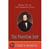 The Phantom Ship (Book Ten Of The Marryat Cycle)