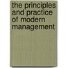 The Principles And Practice Of Modern Management door Tony Dawson