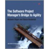 The Software Project Manager's Bridge To Agility door Stacia Broderick