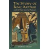 The Story Of King Arthur And Other Celtic Heroes door Padraic Colum
