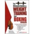 The Ultimate Guide to Weight Training for Boxing
