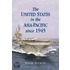 The United States In The Asia-Pacific Since 1945