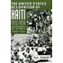 The United States Occupation of Haiti, 1915-1934