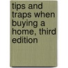 Tips and Traps When Buying a Home, Third Edition door Robert Irwin