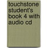 Touchstone Student's Book 4 With Audio Cd by Michael McCarthy