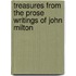 Treasures From The Prose Writings Of John Milton