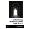 Twelve Monday Lectures In Tremont Temple, Boston door Joseph Cook