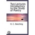 Two Lectures Introductory To The Study Of Poetry