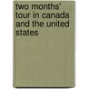 Two Months' Tour in Canada and the United States by Henry Edwards