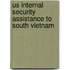 Us Internal Security Assistance To South Vietnam