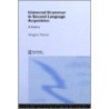 Universal Grammar in Second-Language Acquisition by Thomas Margaret