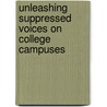 Unleashing Suppressed Voices on College Campuses door Onbekend