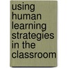 Using Human Learning Strategies in the Classroom door George R. Taylor