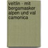 Veltlin - mit Bergamasker Alpen und Val Camonica